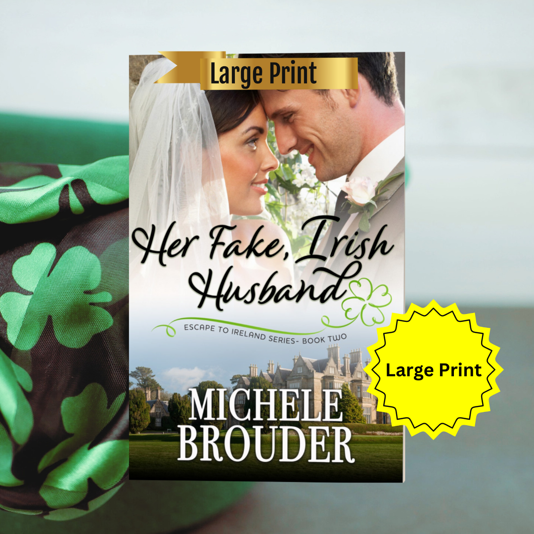 Her Fake Irish Husband (Escape to Ireland Book 2) Large Print Paperback