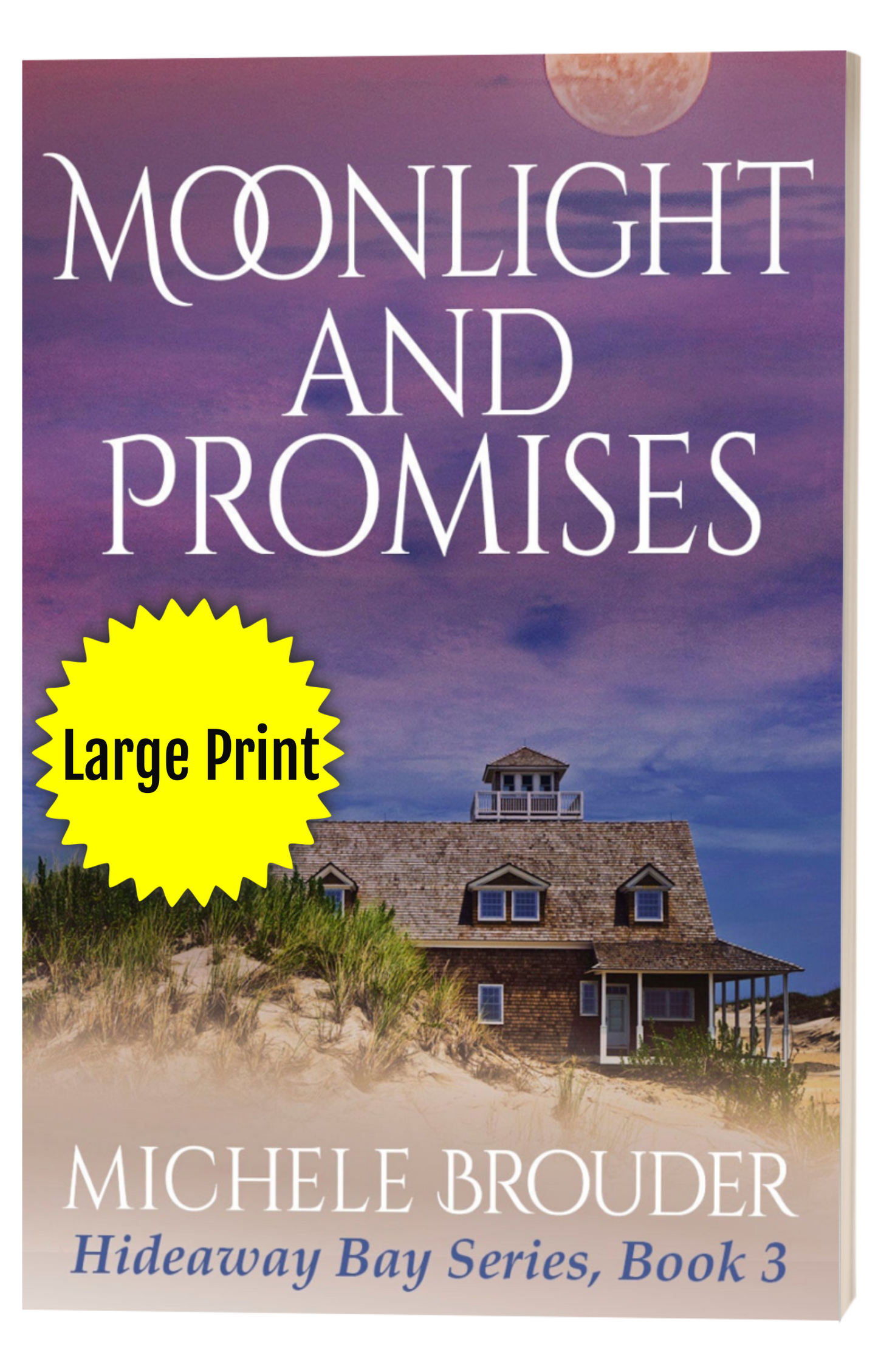 Moonlight and Promises (Hideaway Bay Book 3) Large Print Paperback