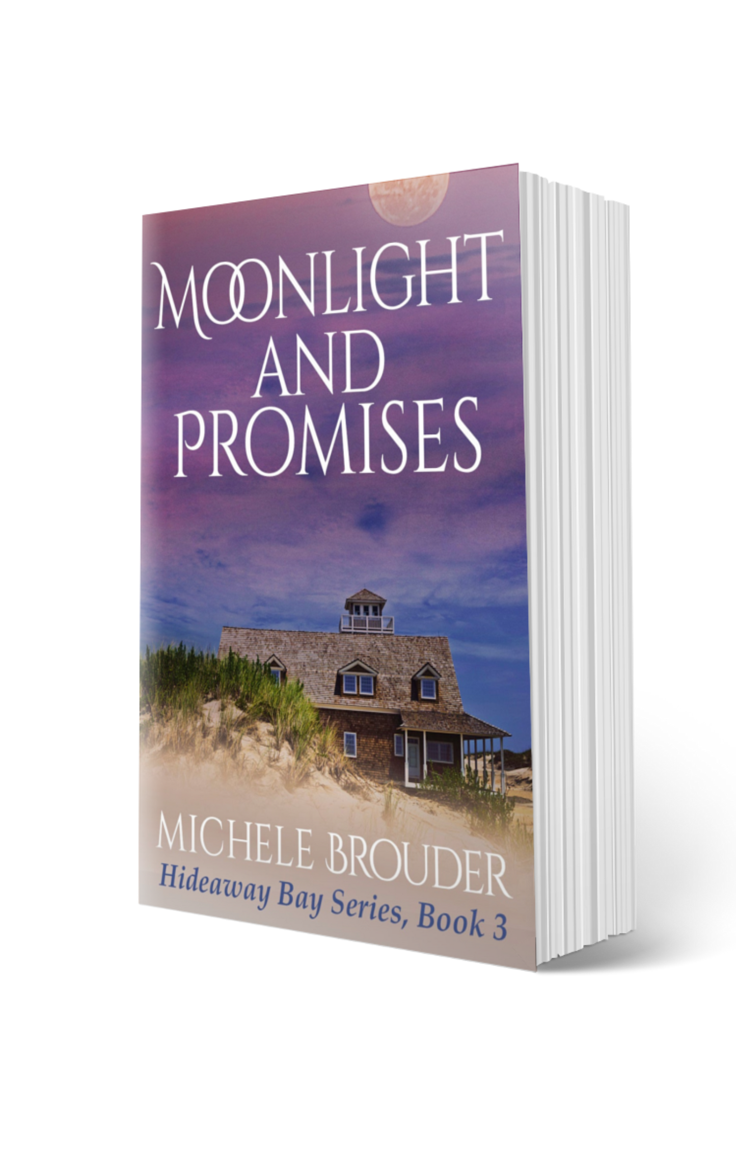 Moonlight and Promises (Hideaway Bay Book 3) Paperback