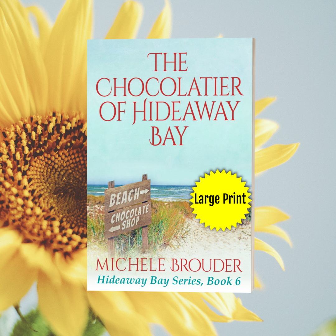 The Chocolatier of Hideaway Bay (Hideaway Bay Book 6) Large Print Paperback