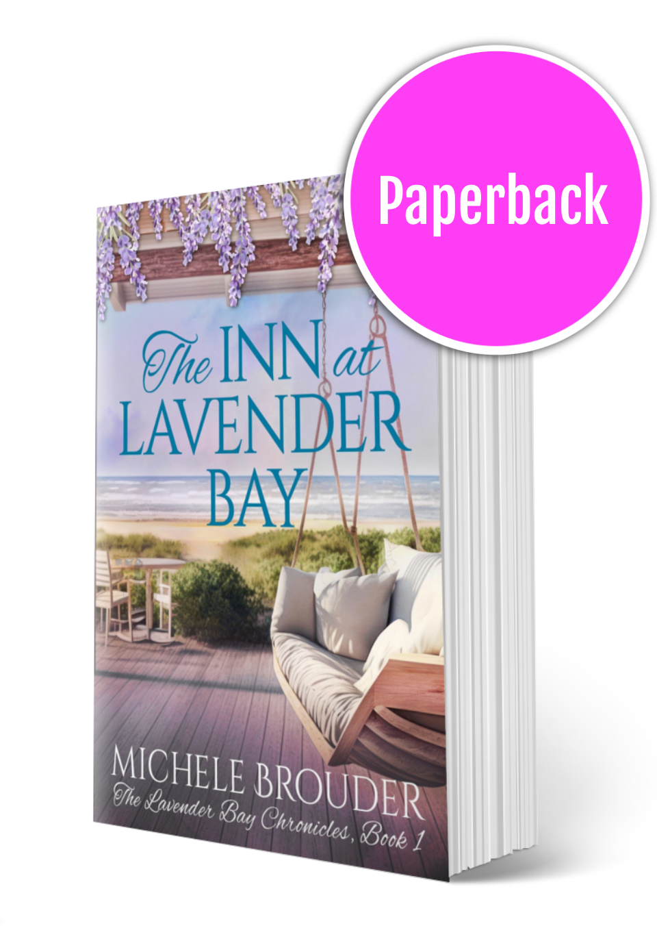 The Inn at Lavender Bay (The Lavender Bay Chronicles Book 1) Paperback