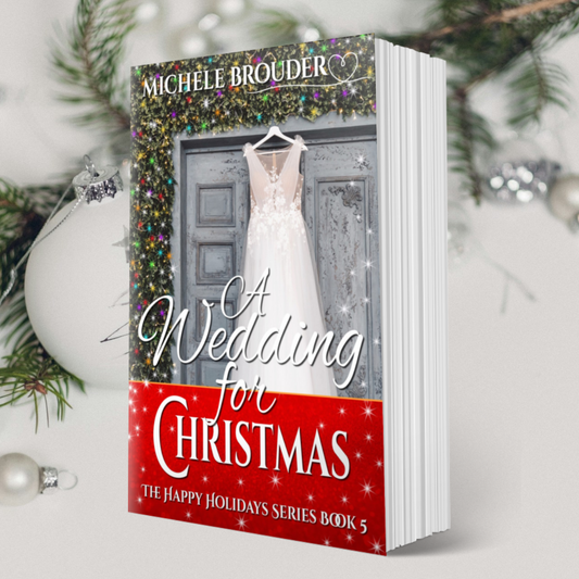 A Wedding for Christmas (The Happy Holidays Book 5) Paperback