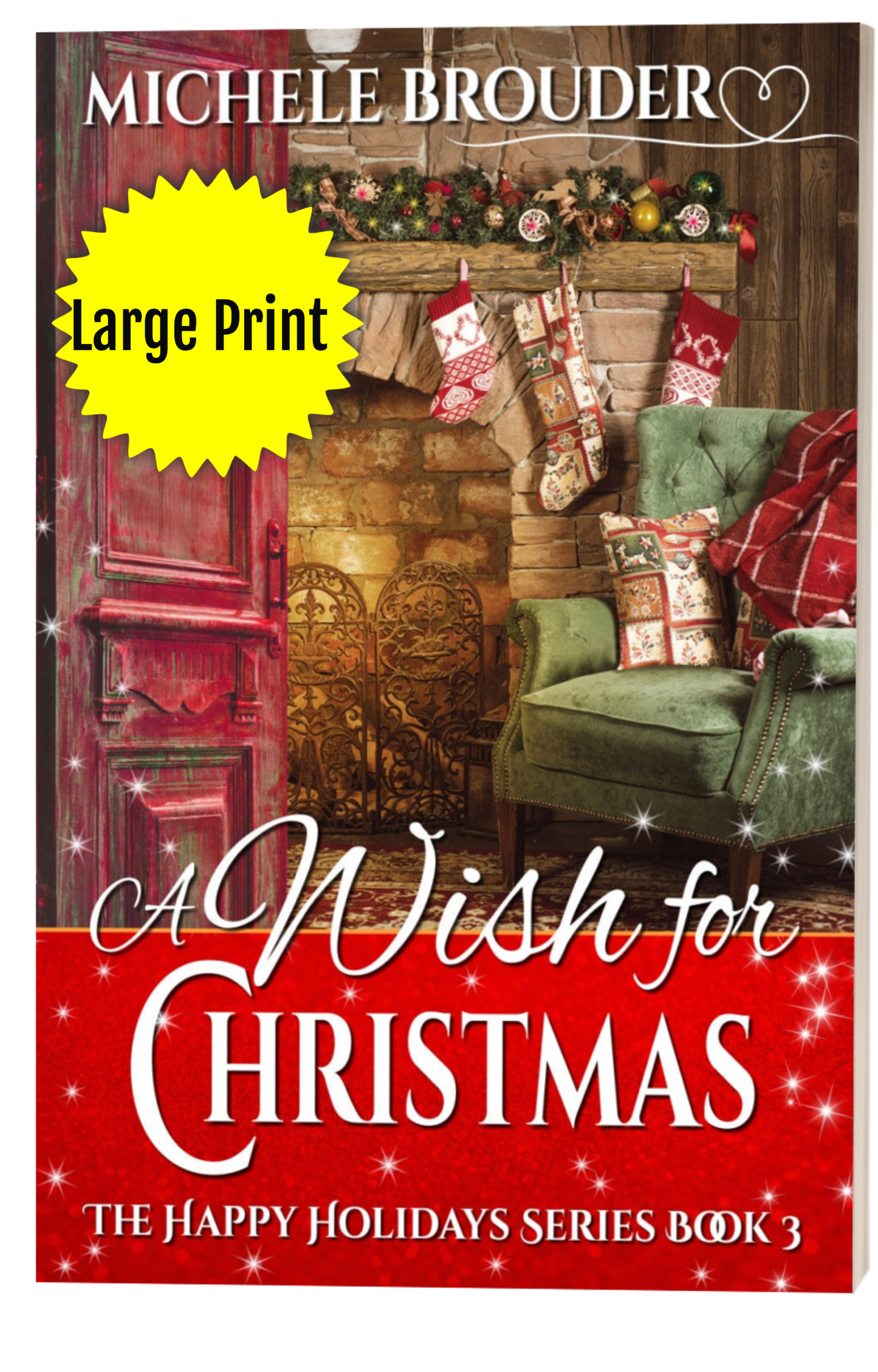 A Wish for Christmas (The Happy Holidays Book 3) Large Print Paperback