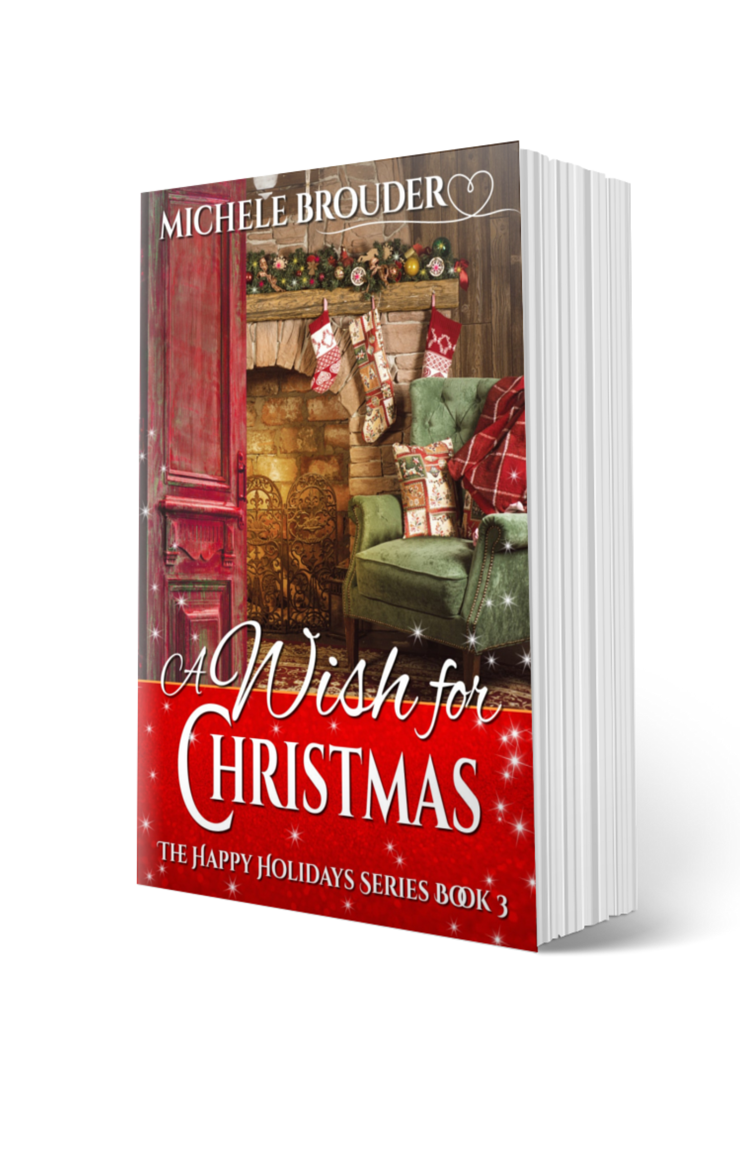 A Wish for Christmas (The Happy Holidays Book 3) Paperback