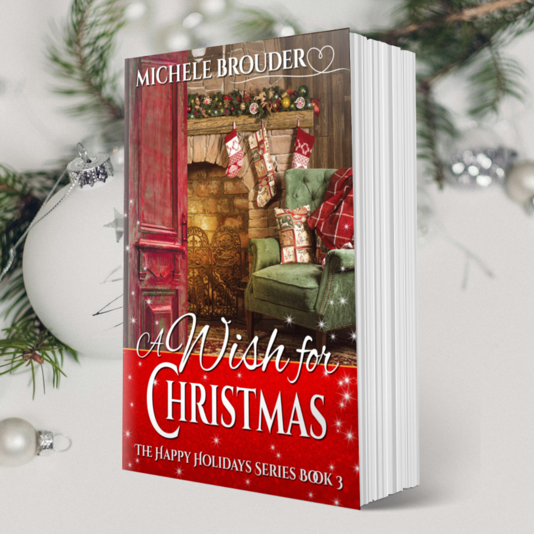 A Wish for Christmas (The Happy Holidays Book 3) Paperback