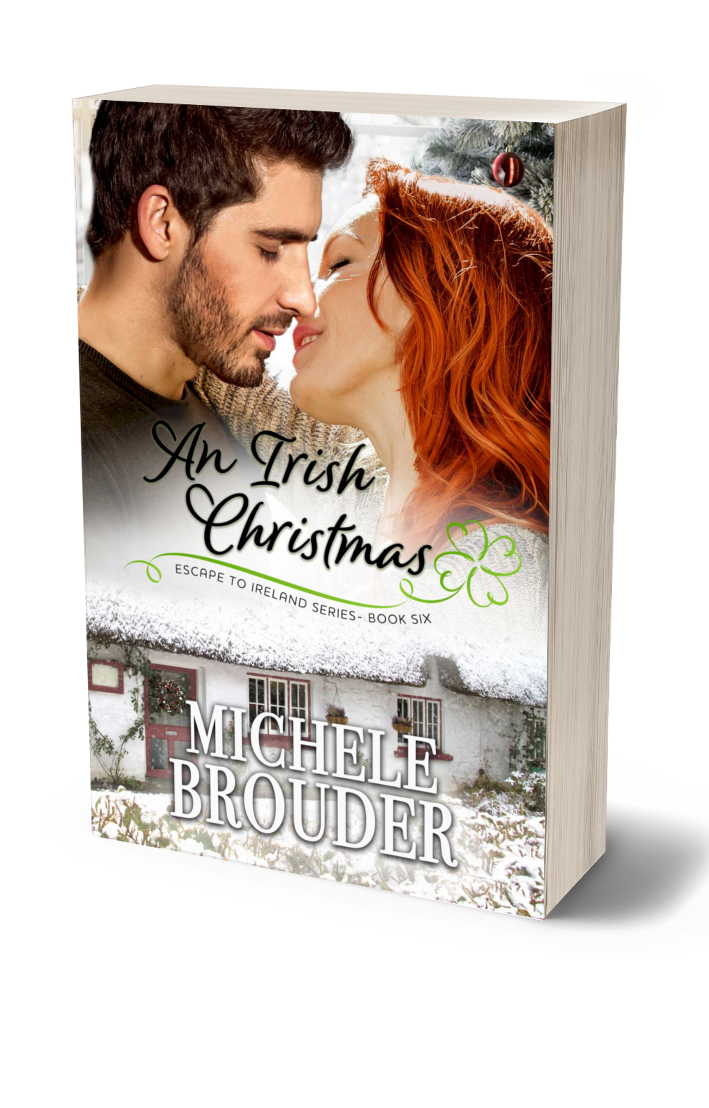 An Irish Christmas (Escape to Ireland Book 6) Paperback