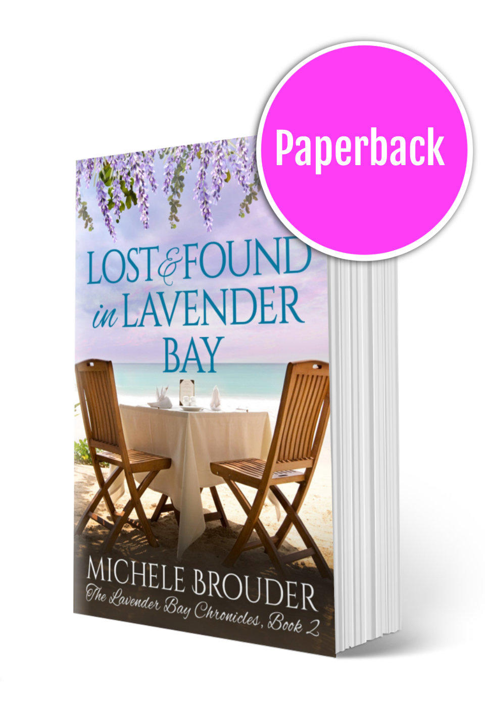Lost and Found in Lavender Bay (The Lavender Bay Chronicles, Book 2) Paperback