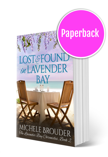Lost and Found in Lavender Bay (The Lavender Bay Chronicles, Book 2) Paperback